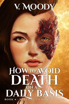 Cover Welcome to Monsterland (How to Avoid Death on a Daily Basis, #4) (eBook, ePUB)
