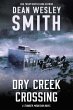 Dry Creek Crossing: A Thunder Mountain... - Bild 1
