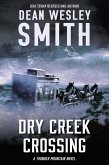 Dry Creek Crossing: A Thunder Mountain Novel (eBook, ePUB)