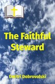 The Faithful Steward (eBook, ePUB)