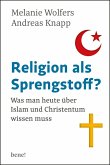 Religion als Sprengstoff? (eBook, ePUB)