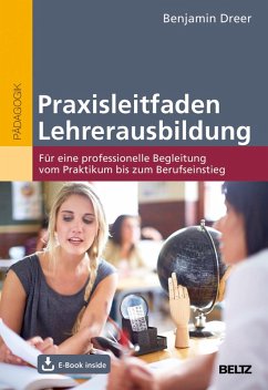 Praxisleitfaden Lehrerausbildung (eBook, PDF) - Dreer, Benjamin