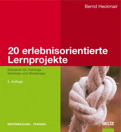 20 erlebnisorientierte Lernprojekte (eBook, PDF) - Heckmair, Bernd