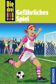 Die drei !!!, 70, Gefährliches Spiel (drei Ausrufezeichen) (eBook, ePUB) Die drei !!!, 70, Gefährliches Spiel (drei Ausrufezeichen) (eBook, ePUB)