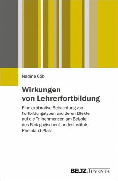 Wirkungen von Lehrerfortbildung (eBook, PDF) - Göb, Nadine