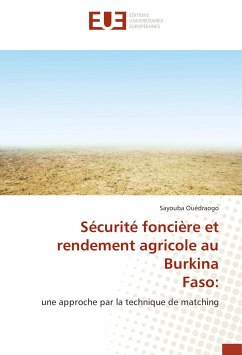 Sécurité foncière et rendement agricole au Burkina Faso: - Ouédraogo, Sayouba