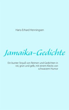 Jamaika-Gedichte - Henningsen, Hans-Erhard