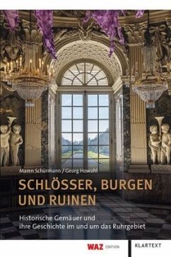 Schlösser, Burgen und Ruinen - Schürmann, Maren;Howahl, Georg