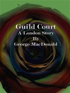 Guild Court (eBook, ePUB) - Macdonald, George