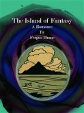 The Island of Fantasy (eBook, ePUB)