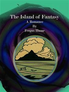 The Island of Fantasy (eBook, ePUB) - Hume, Fergus