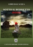 Sotto il berretto rosso (eBook, ePUB)