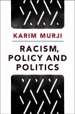 Racism, Policy and Politics (eBook, ePUB)