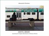 Gente e binari. Racconto per immagini delle stazioni di Monza e Brianza (eBook, ePUB)