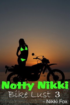 Cover Bike Lust (Notty Nikki, #3) (eBook, ePUB)