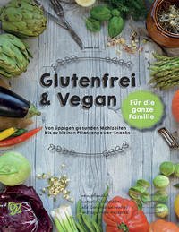 Glutenfrei & Vegan - Feß, Jasmin