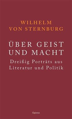 Über Geist und Macht - Sternburg, Wilhelm von