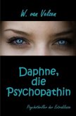 Daphne, die Psychopathin