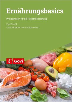 Ernährungsbasics - Strehl, Egid