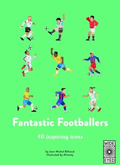 40 Inspiring Icons: Fantastic Footballers - Billioud, Jean-Michel