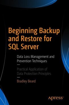 Beginning Backup and Restore for SQL Server - Beard, Bradley