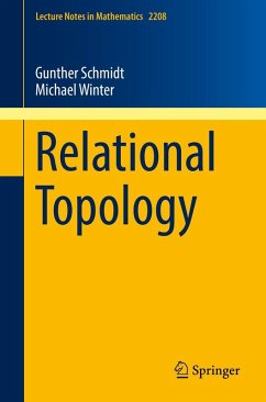 Relational Topology - Schmidt, Gunther;Winter, Michael