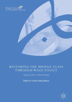 Restoring the Middle Class through Wage Policy - Levin-Waldman, Oren M.