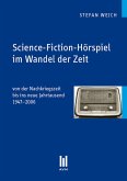 Science-Fiction-Hörspiel im Wandel der Zeit (eBook, PDF)
