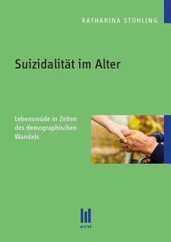 Suizidalität im Alter (eBook, PDF) - Stühling, Katharina
