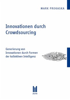 Innovationen durch Crowdsourcing (eBook, PDF) - Prokaska, Mark