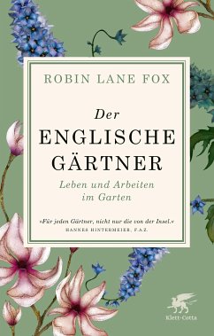 Der englische Gärtner (eBook, ePUB) - Lane Fox, Robin