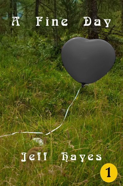 A Fine Day (eBook, ePUB)