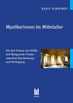 Mystikerinnen im Mittelalter (eBook, PDF) - Korntner, Beate