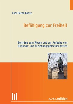 Befähigung zur Freiheit (eBook, PDF) - Kunze, Axel Bernd