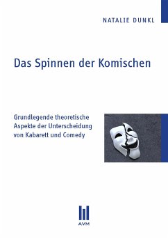 Das Spinnen der Komischen (eBook, PDF) - Dunkl, Natalie