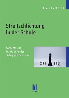 Streitschlichtung in der Schule (eBook, PDF) - Kantereit, Tim