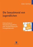 Die Sexualmoral von Jugendlichen (eBook, PDF)