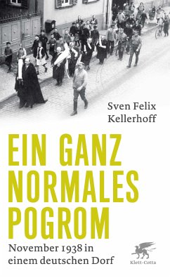 Ein ganz normales Pogrom (eBook, ePUB) - Kellerhoff, Sven Felix