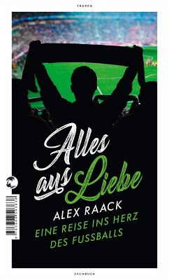 Alles aus Liebe (eBook, ePUB) - Raack, Alex