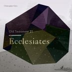 The Old Testament 21 - Ecclesiates (MP3-Download)