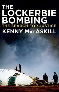 The Lockerbie Bombing (eBook, ePUB) - Macaskill, Kenny