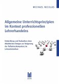 Allgemeine Unterrichtsprinzipien im Kontext professionellen Lehrerhandelns (eBook, PDF)