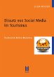 Einsatz von Social Media im Tourismus... - Bild 1