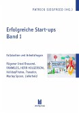 Erfolgreiche Start-ups, Band 1 (eBook, PDF)