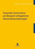 Corporate Governance am Beispiel erfolgreicher Unternehmenskonzepte (eBook, PDF)