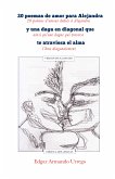 20 poemas de amor para Alejandra y una daga en diagonal que te atraviesa el alma (eBook, ePUB)