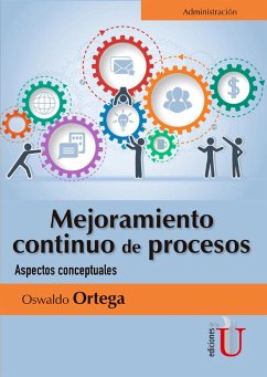 Mejoramiento continuo de procesos (eBook, PDF) - Ortega, Oswaldo