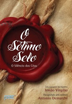 O sétimo selo (eBook, ePUB) - Demarchi, Antonio