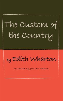 The Custom of the Country (eBook, ePUB) - Wharton, Edith