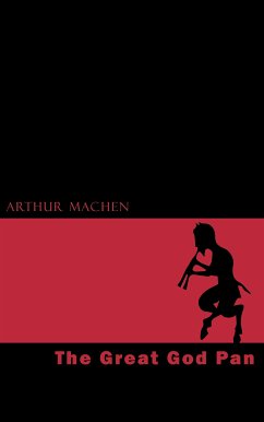 The Great God Pan (eBook, ePUB) - Machen, Arthur